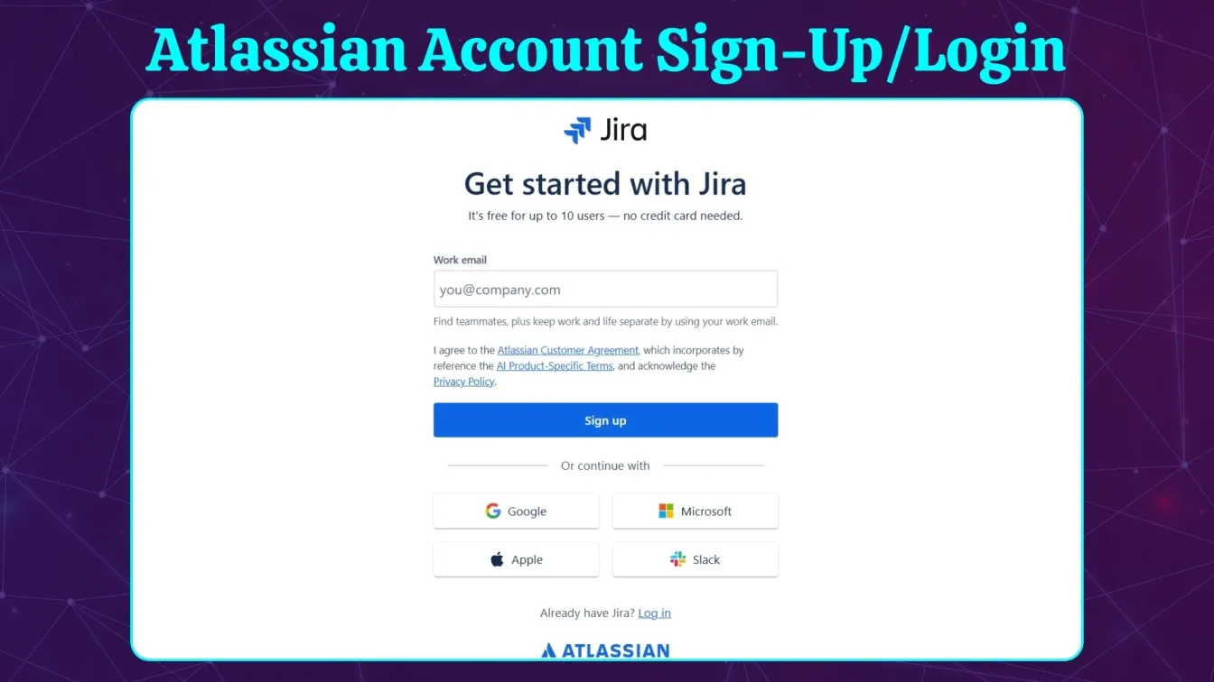 Atlassian Account Sign-Up/Login