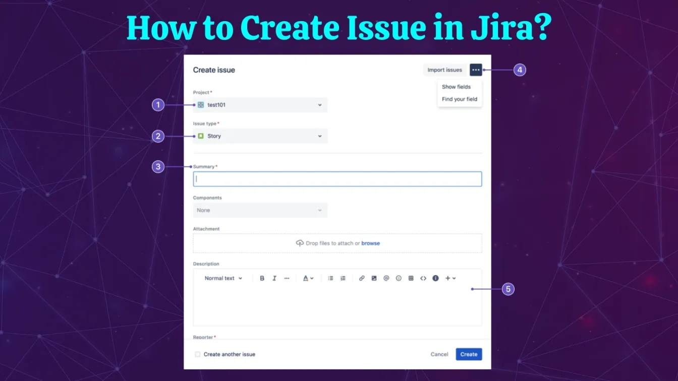 How to Create an Issue in Jira?