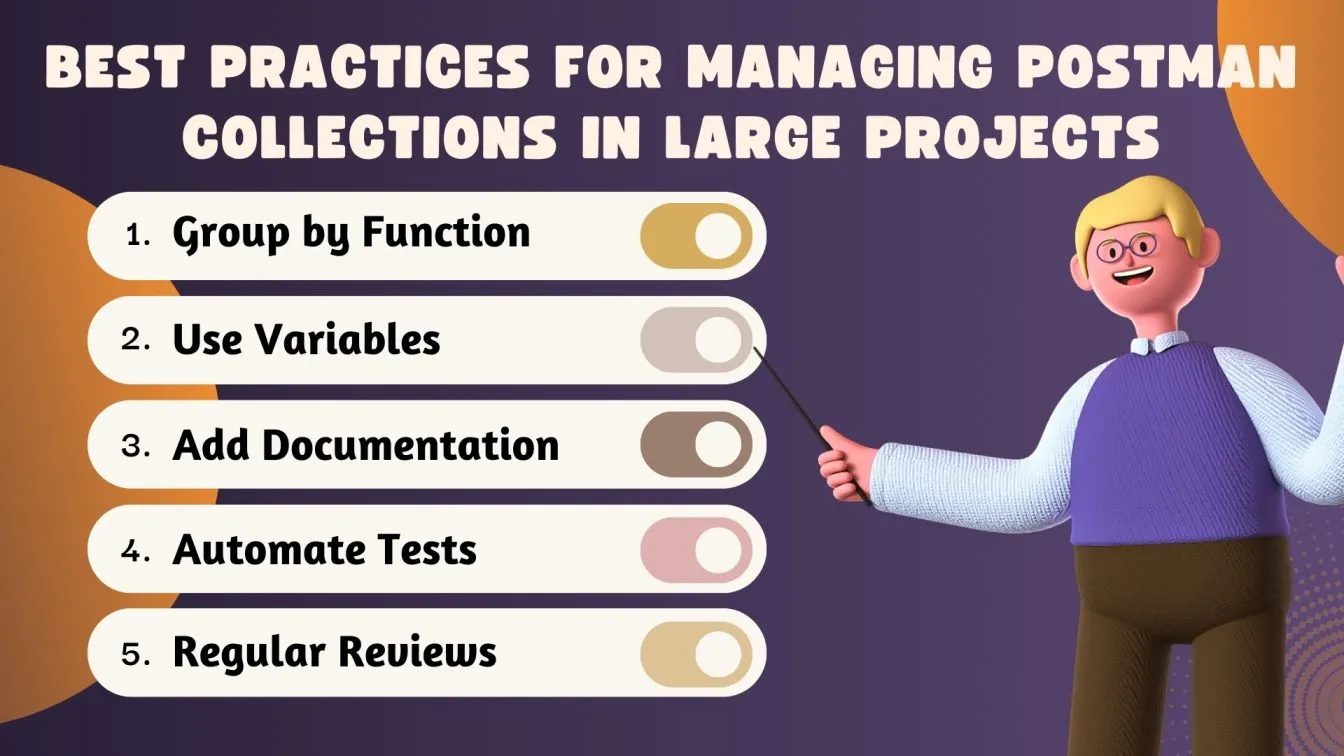 Best Practices for Managing Postman Collections in Large Projects