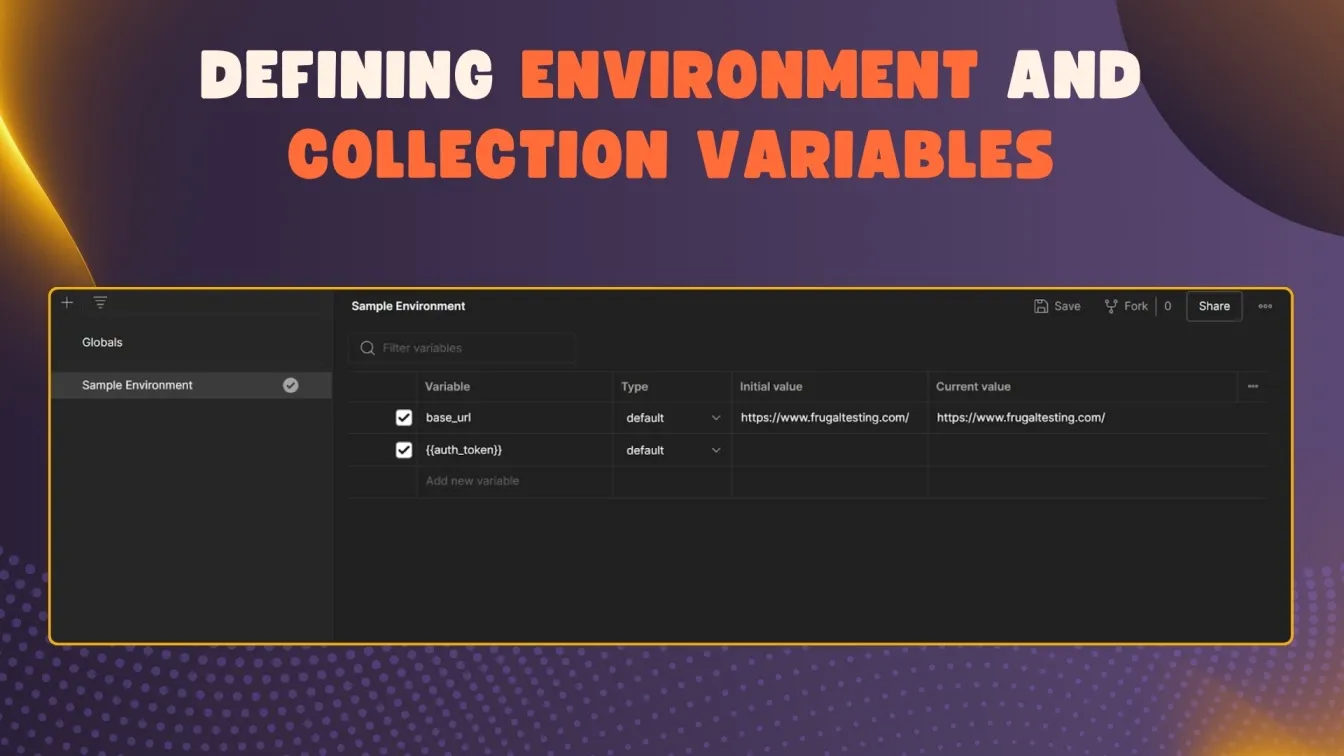 Defining Environment and Collection Variables