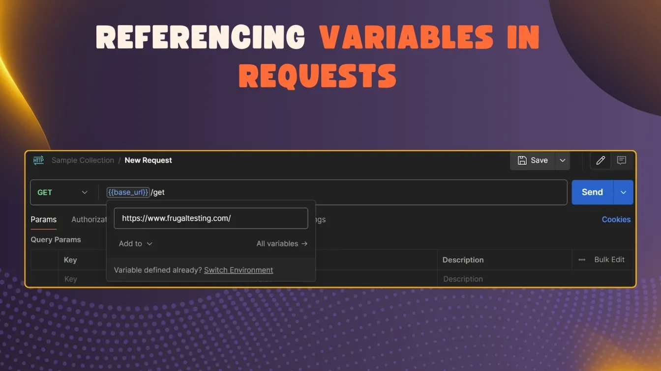 Referencing Variables in Requests