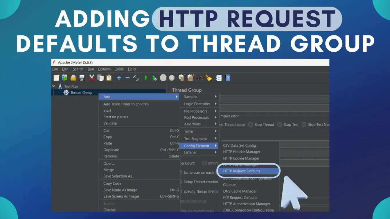 Adding HTTP Request Defaults to Thread Group