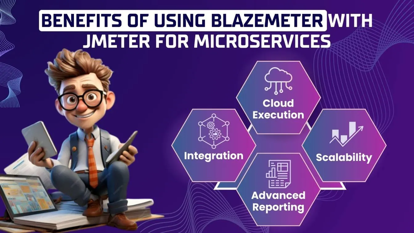 Benefits of Using BlazeMeter with JMeter for Microservices