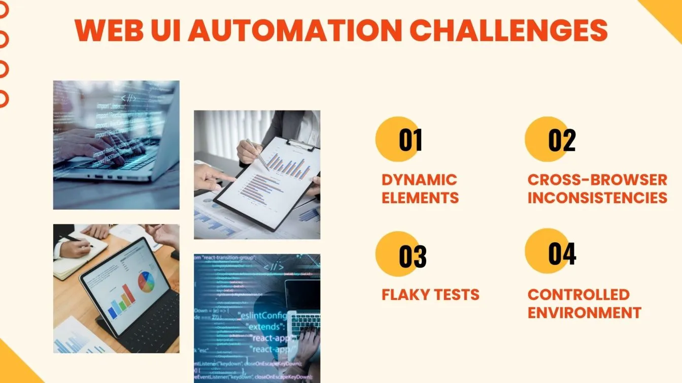 Web UI Automation Challenges