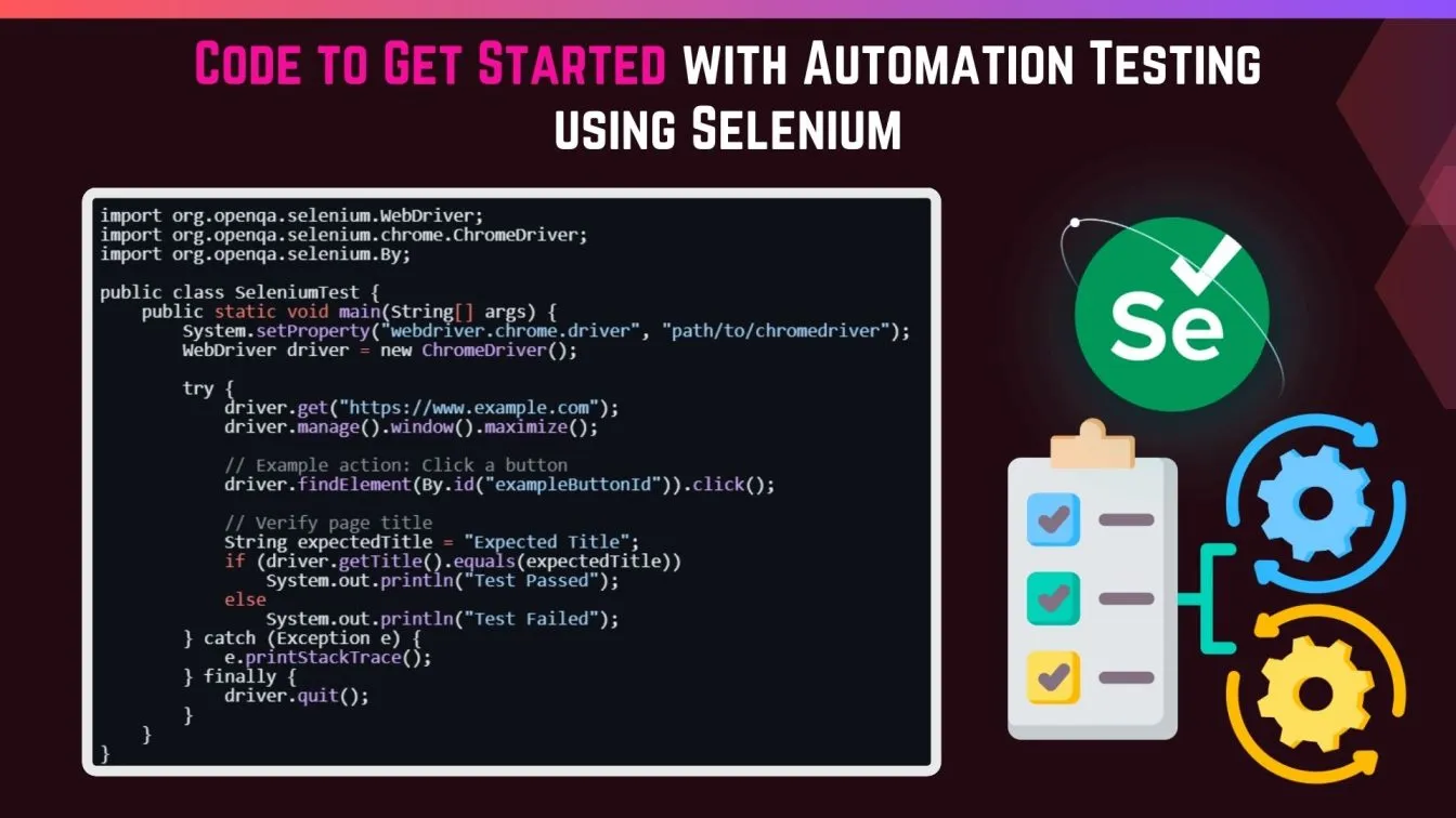 Code to Get Started with Automation Testing using Selenium