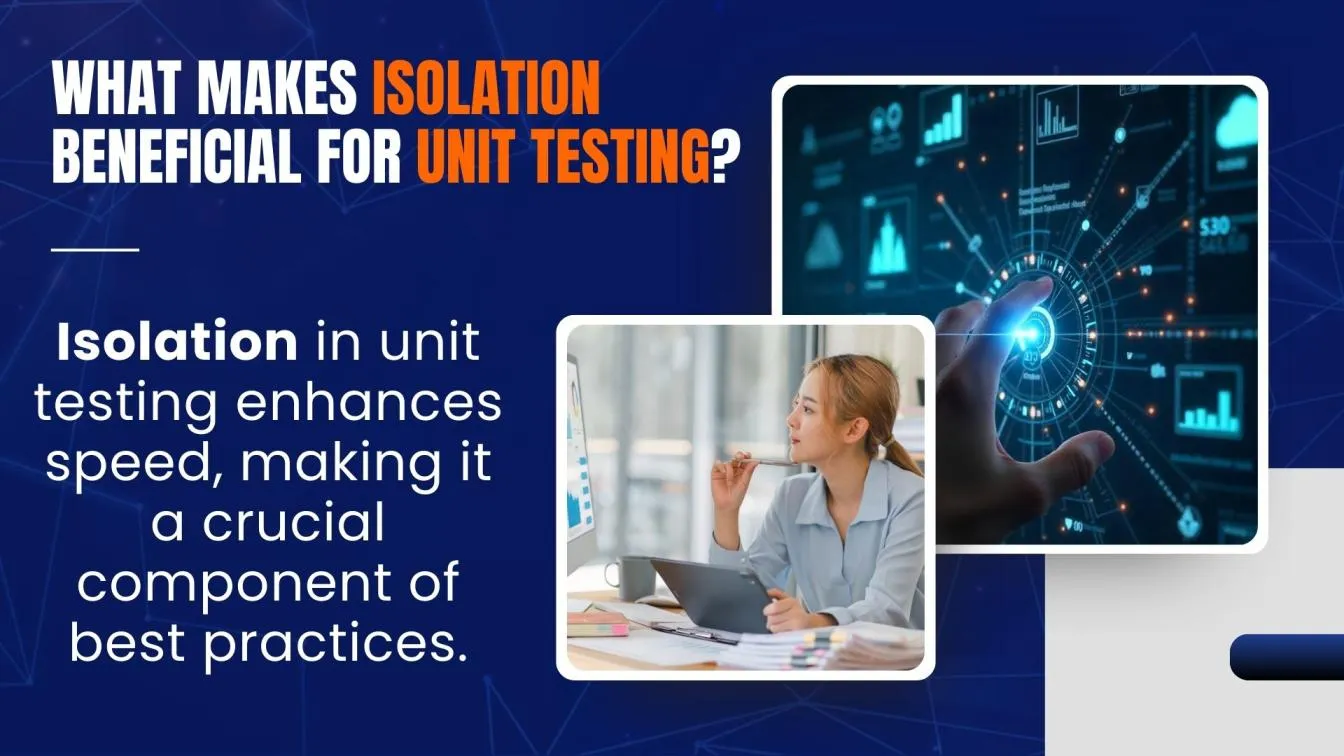 What Makes Isolation Beneficial for Unit Testing?