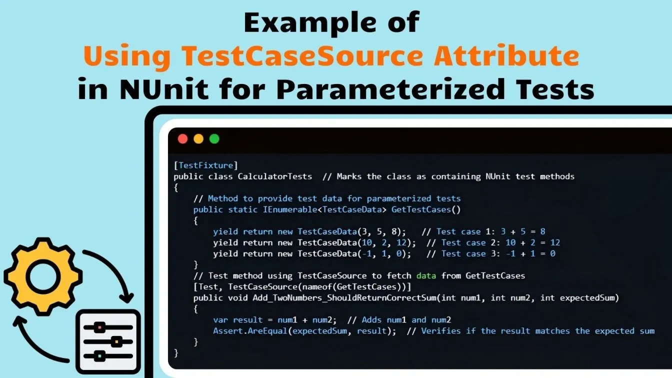 Using TestCaseSource Attribute