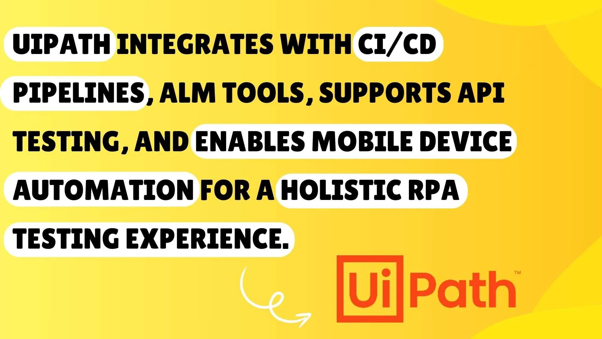 Comprehensive RPA Testing Experience with UiPath