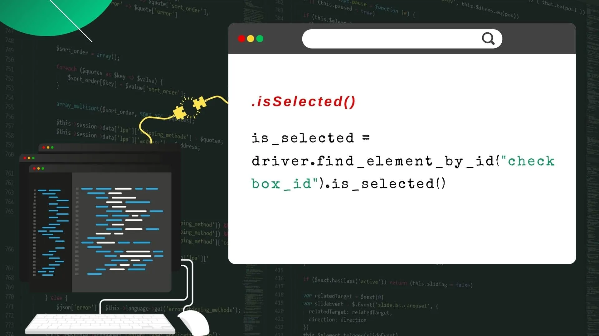 A small script showing the code of the isSelected()