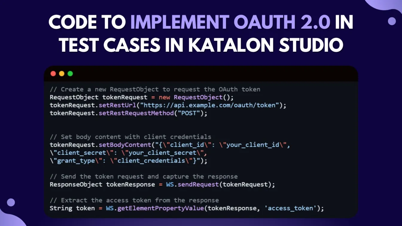 Code to Implement OAuth 2.0 in Test Cases in Katalon Studio
