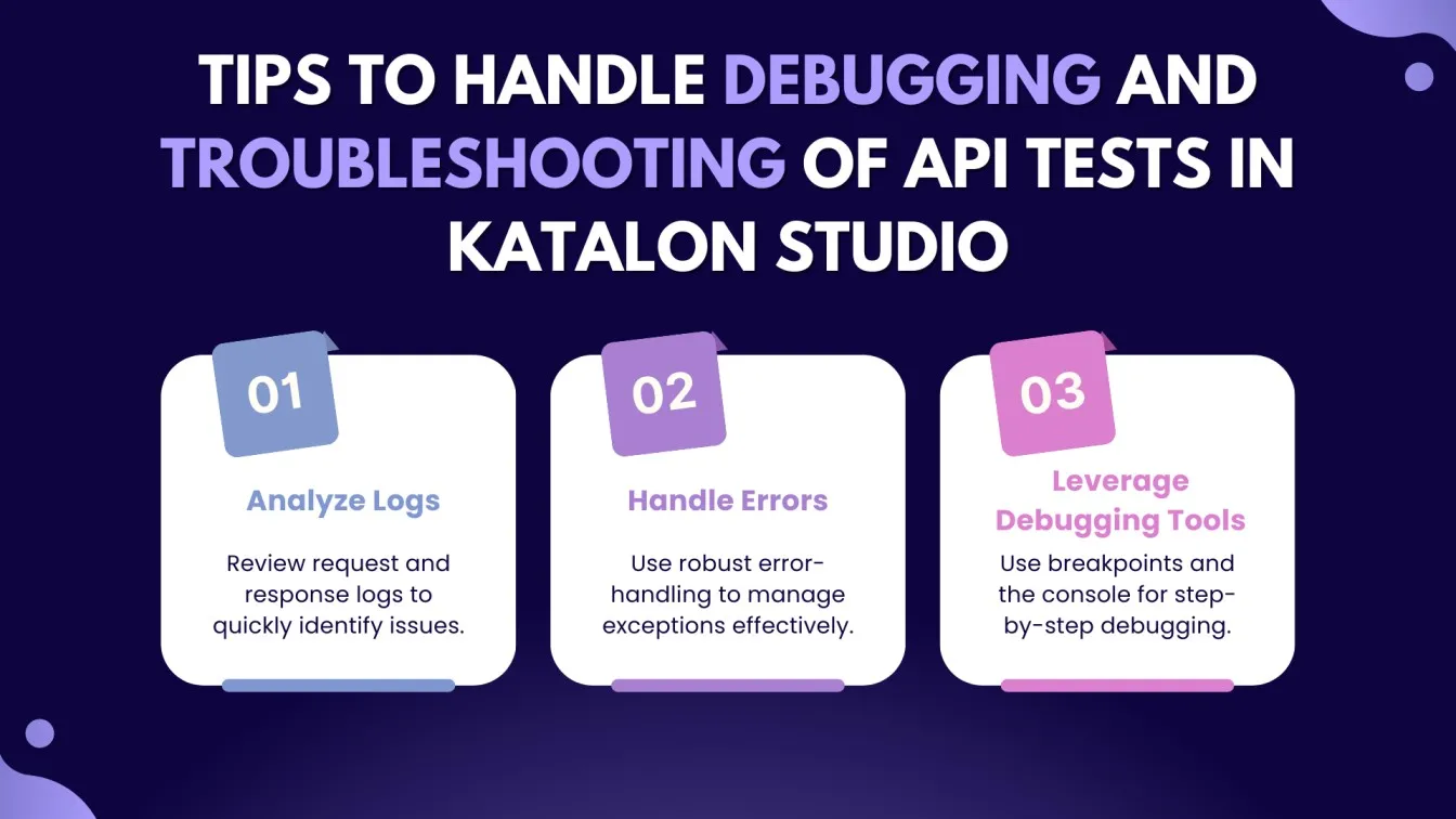 Tips to Handle Debugging and Troubleshooting of API Tests