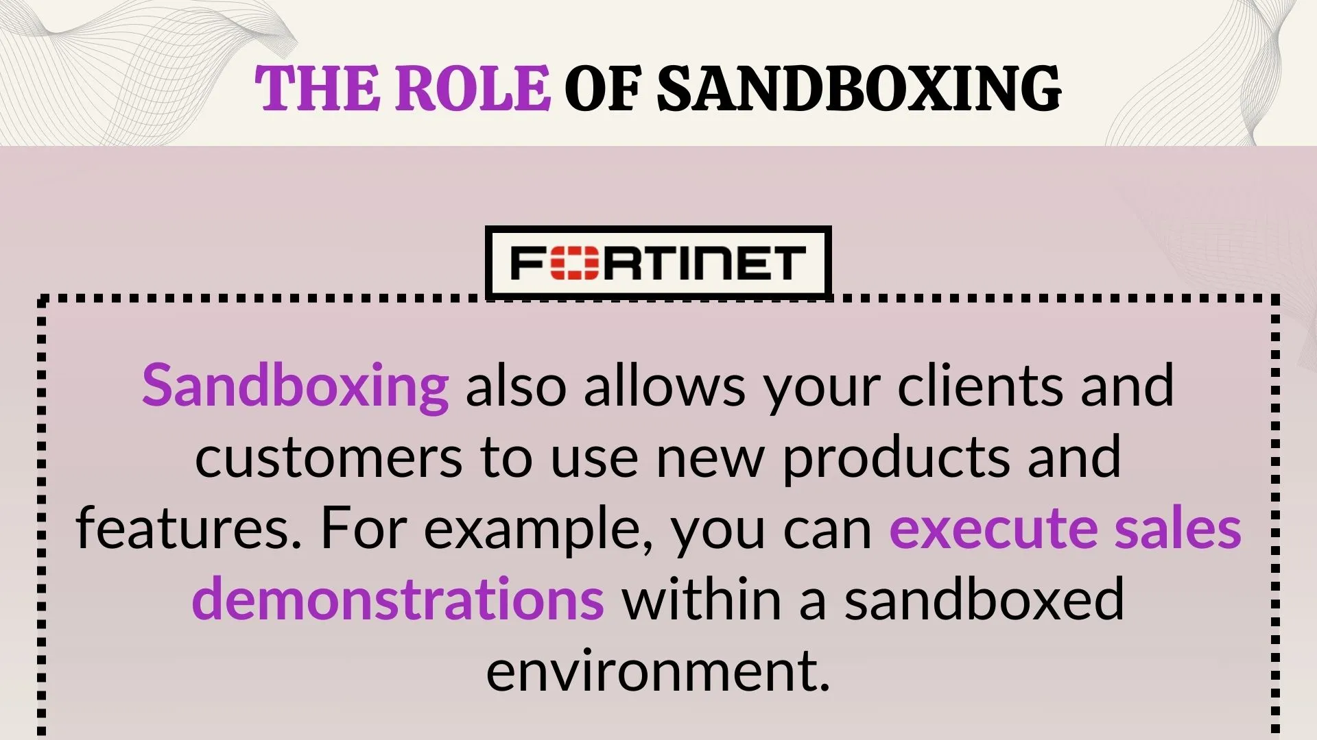 The Role of Sandboxing