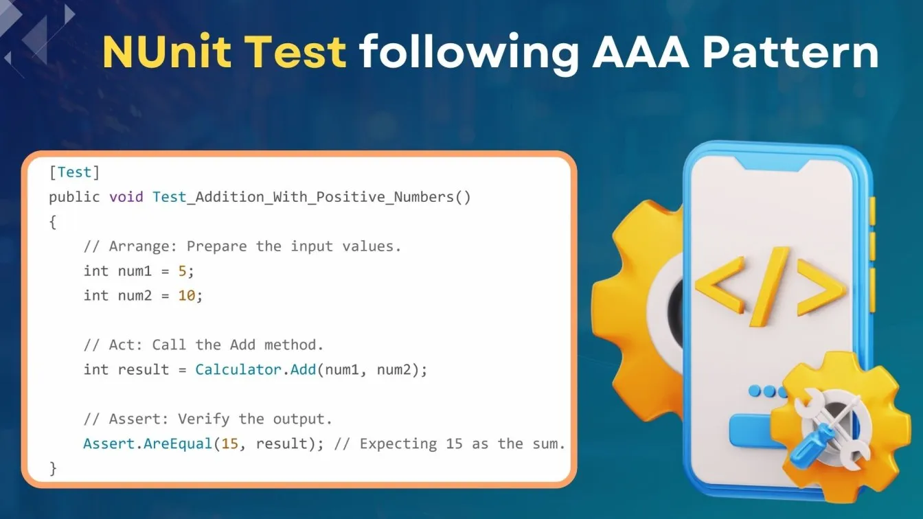 NUnit Test following AAA Pattern