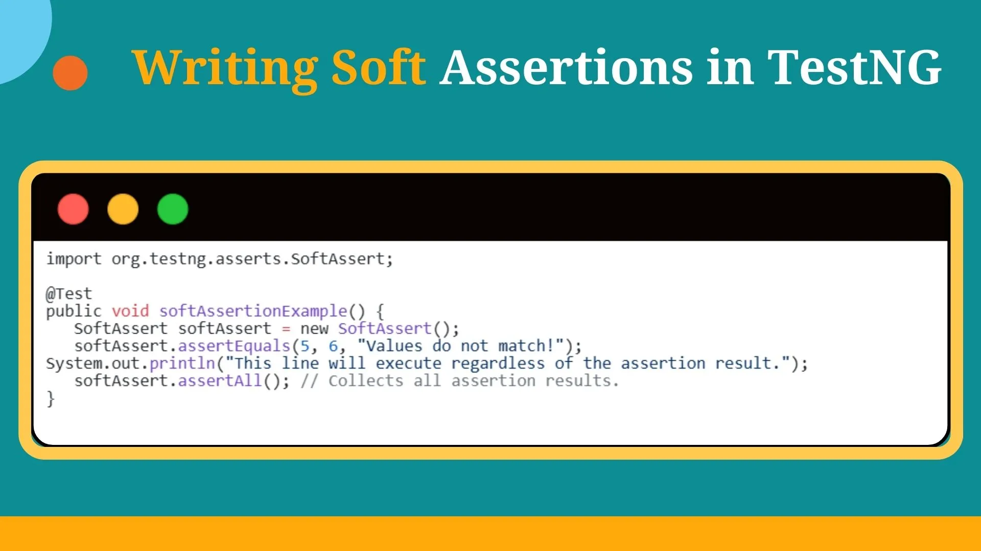 Writing Soft Assertions in TestNG