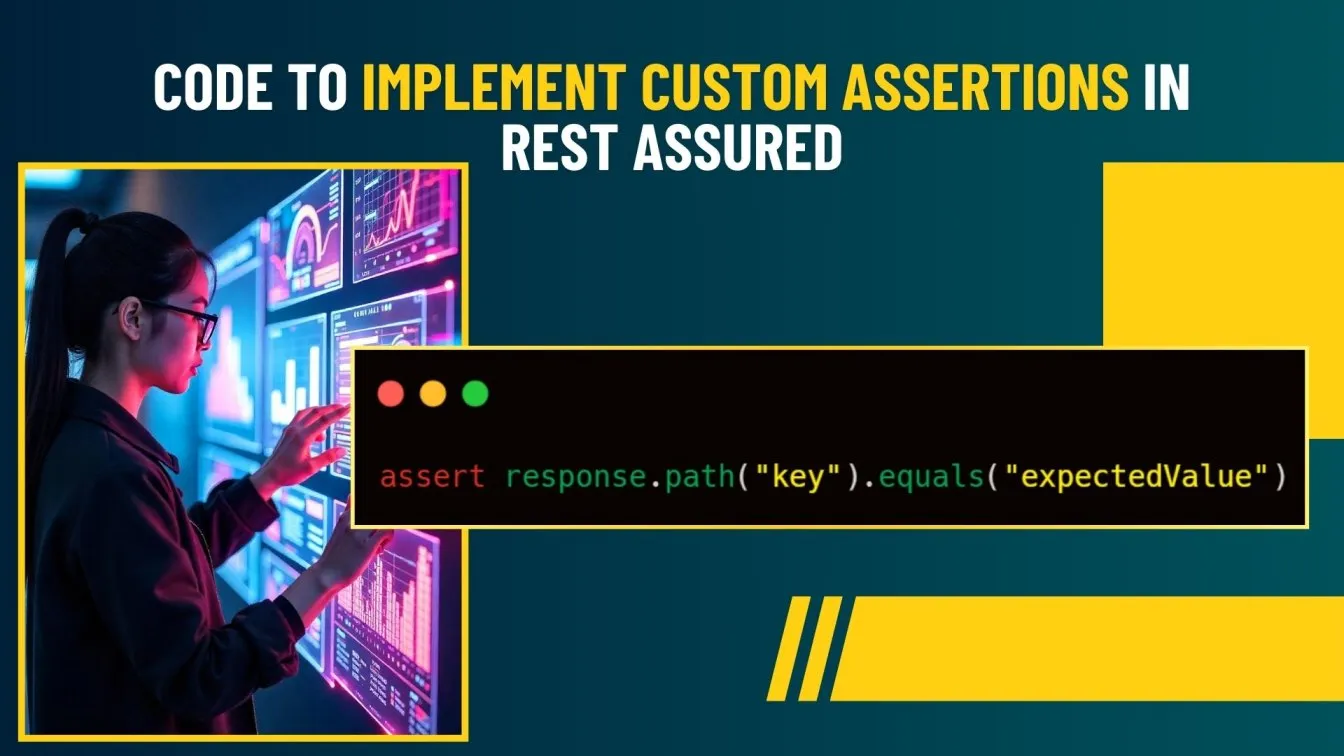 Code to Implement Custom Assertions in Rest Assured