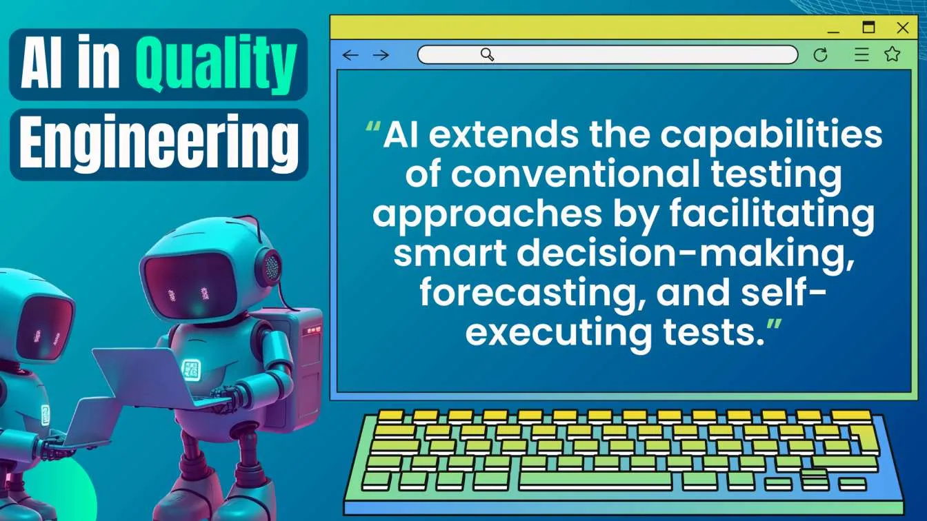 AI in Quality Engineering