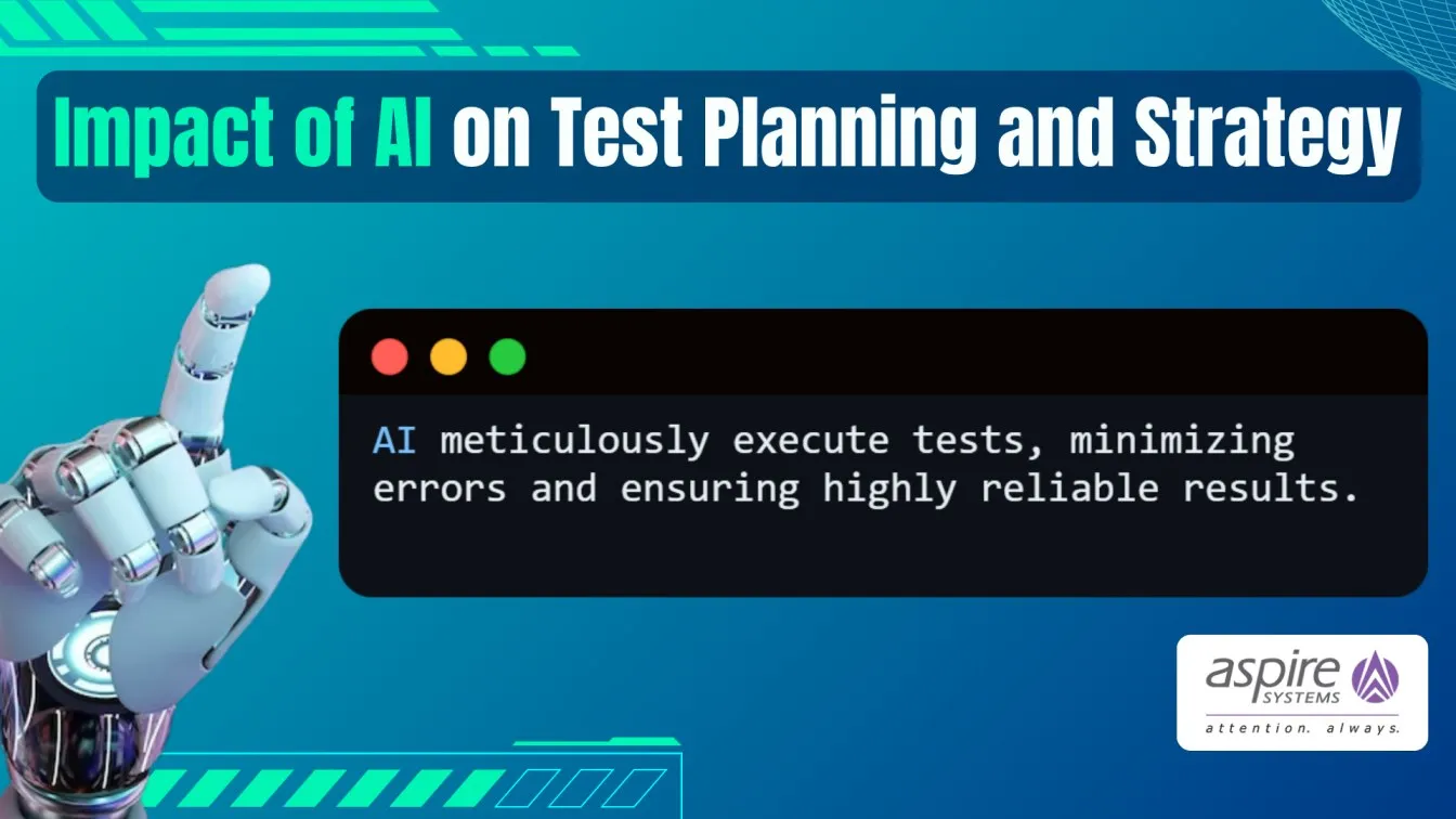 Impact of AI on Test Planning and Strategy