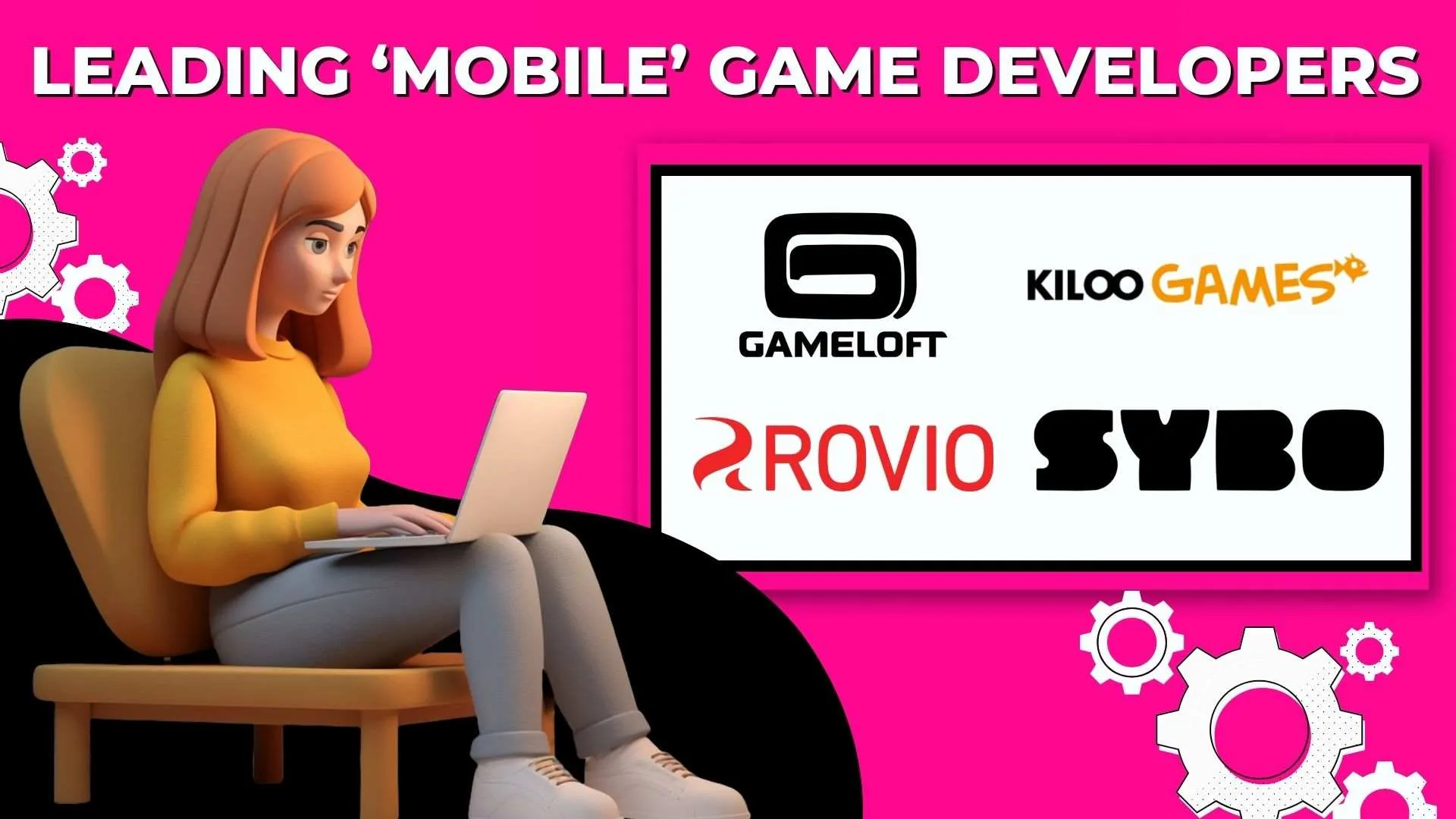 Leading Mobile Game Developers