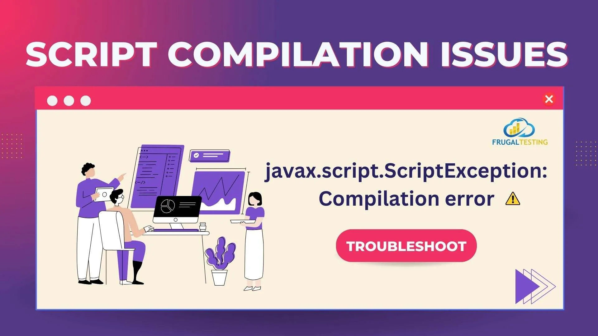 Script Compilation Issues