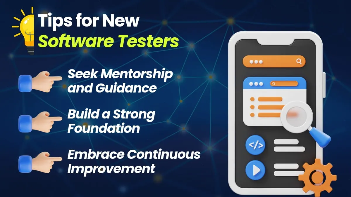 Tips for New Software Testers