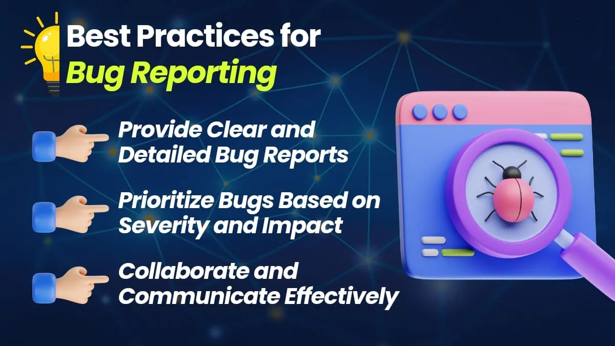 Best Practices for Bug Reporting