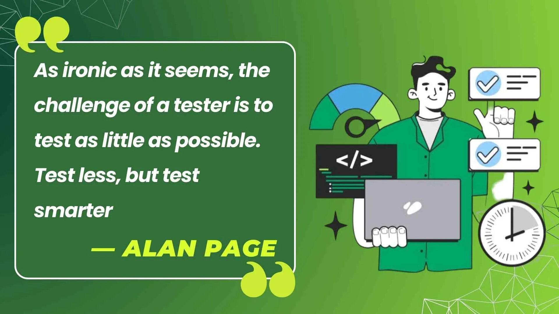 Test less, but Test smarter