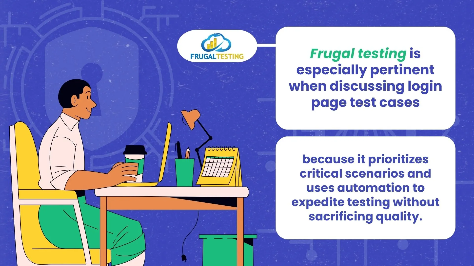 Frugal testing optimizes critical login scenarios efficiently