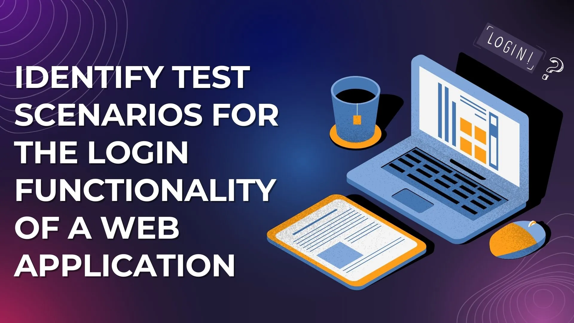 Comprehensive Test Scenarios Identification