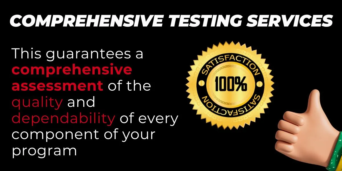 Comprehensive Testing Services