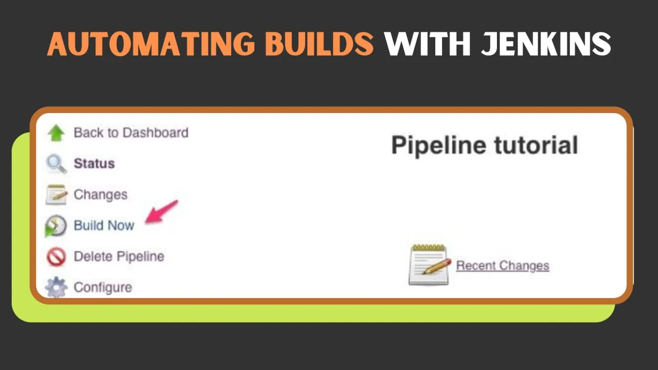 Automating Builds with Jenkins