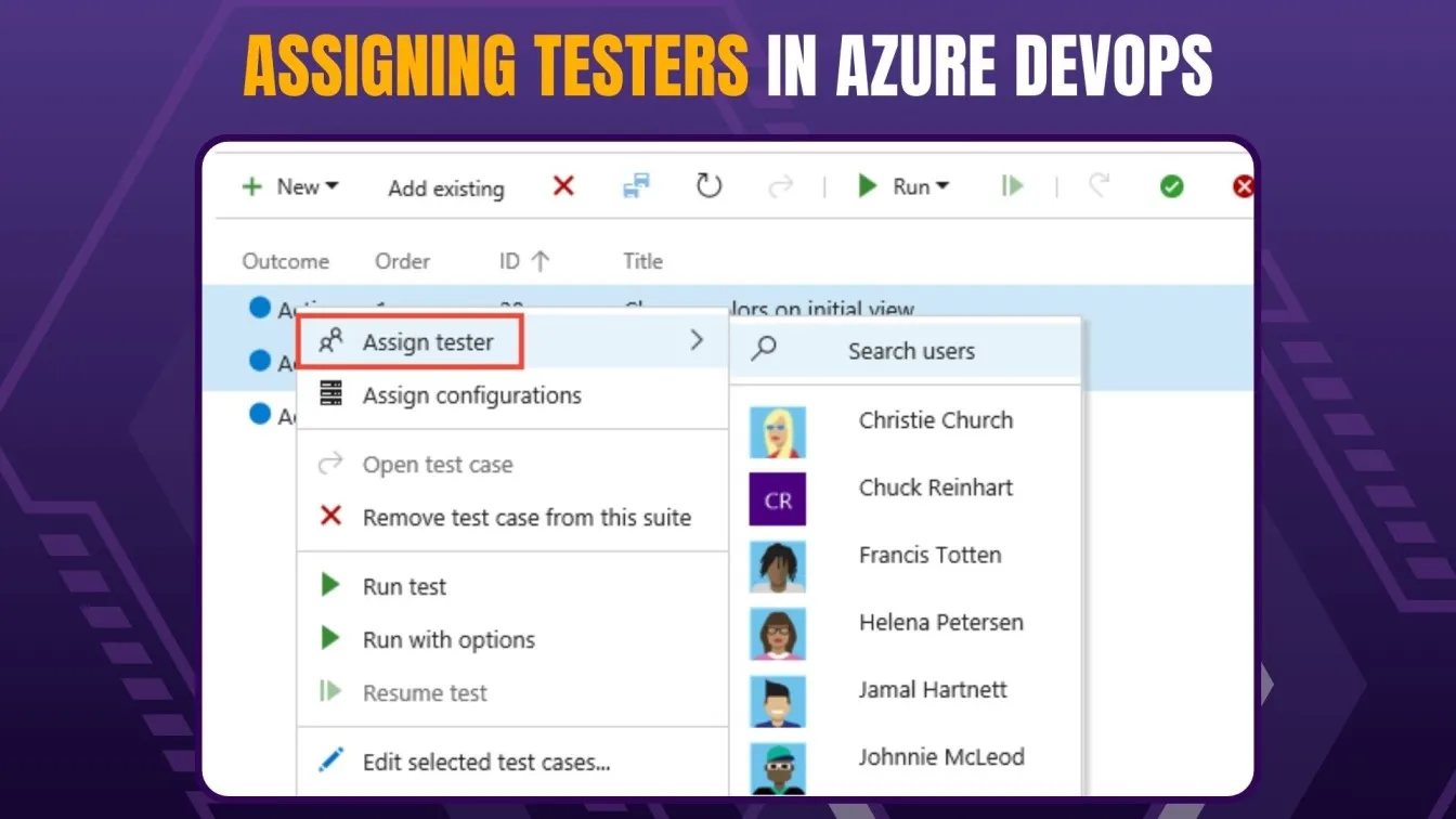 Assigning Testers in Azure DevOps
