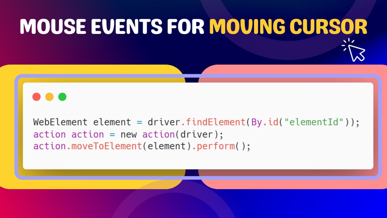 Mouse events for moving cursor