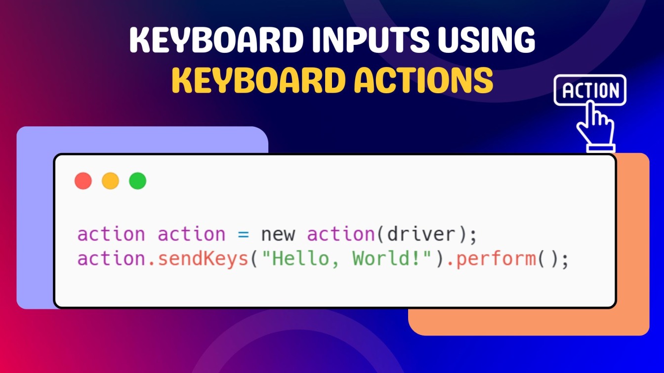 Keyboard Inputs using Keyboard Actions