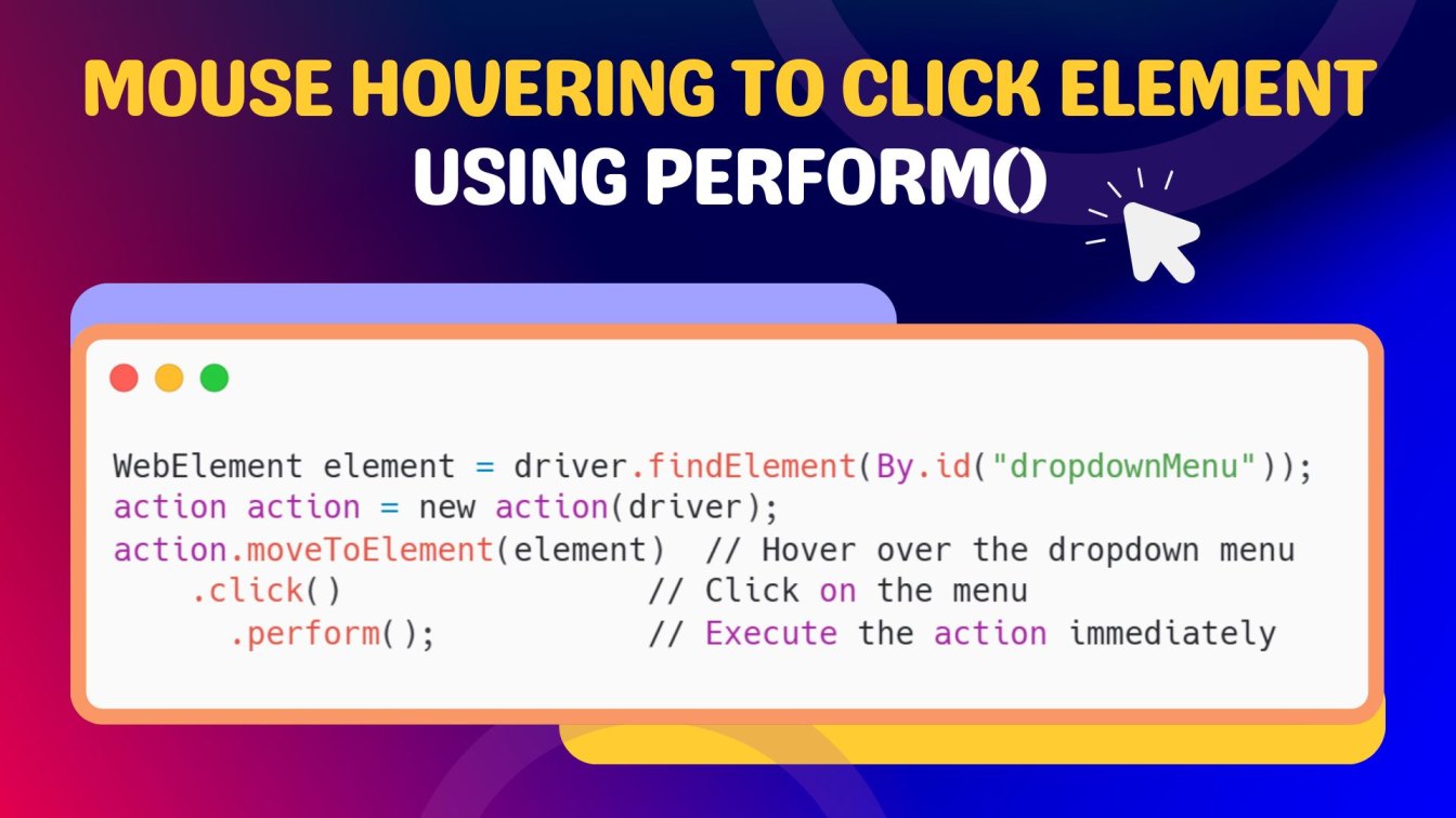 Mouse hovering to click element using perform()