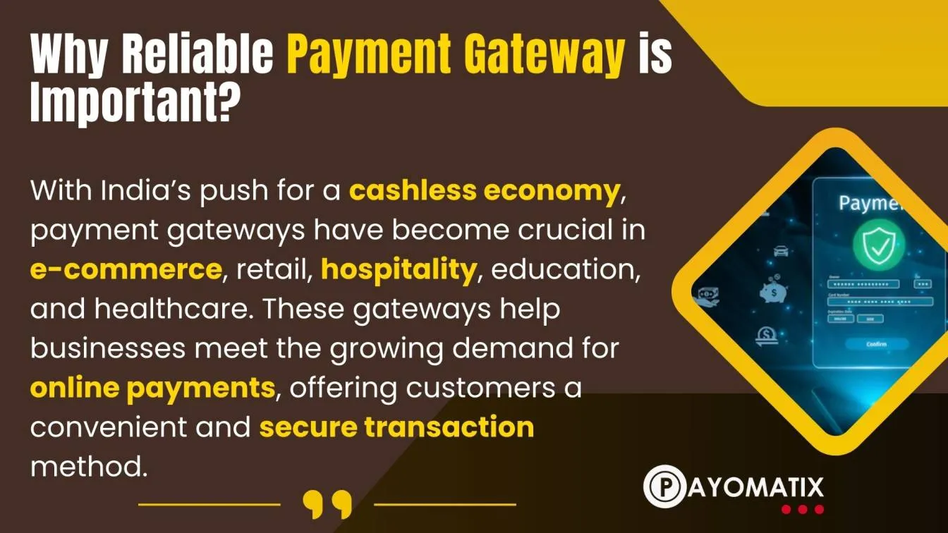 Why Reliable Payment Gateway is Important?