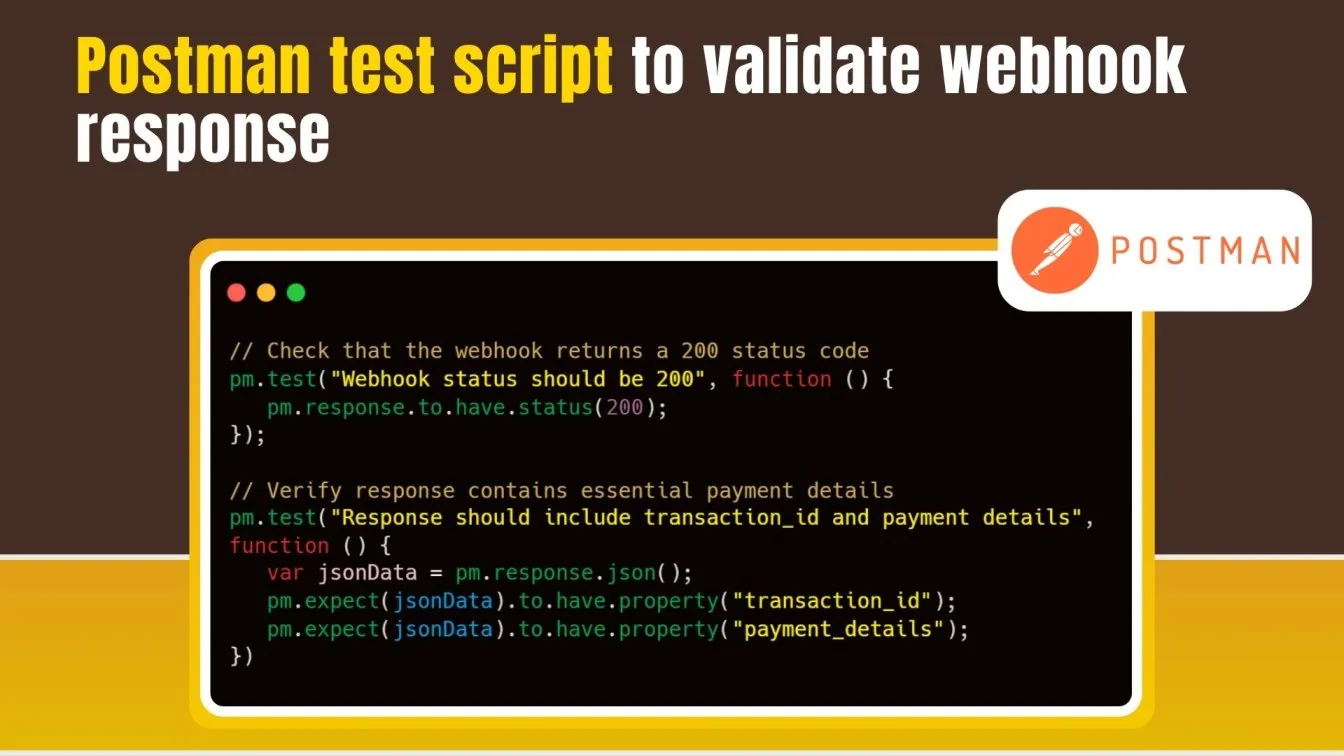 Postman test script to validate webhook response