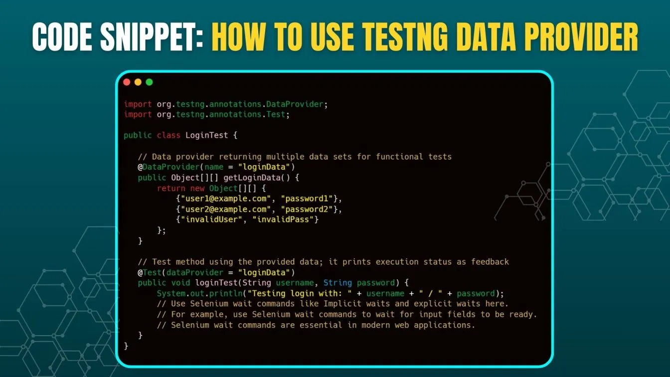 Code Snippet: How To Use TestNG Data Provider