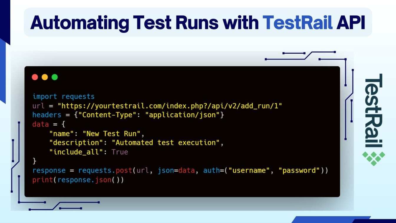 Automating Test Runs with TestRail API