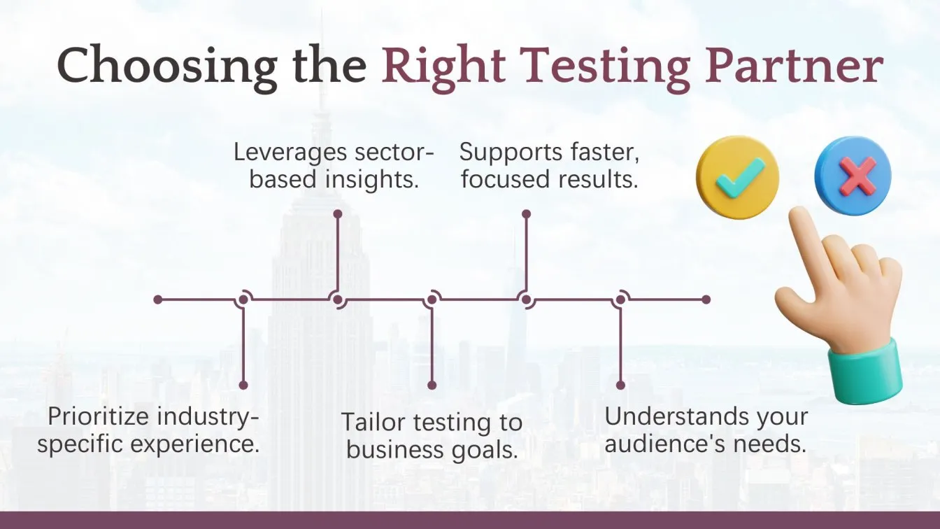 Choosing the Right Testing Partner