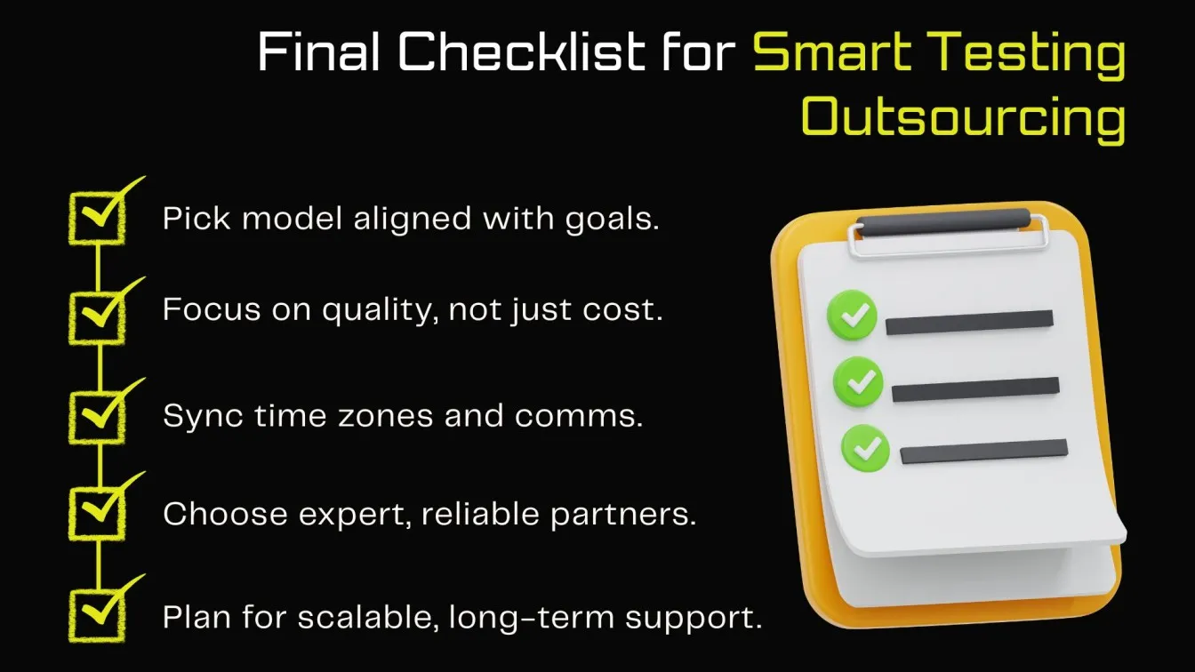 Final Checklist for Smart Testing Outsourcing