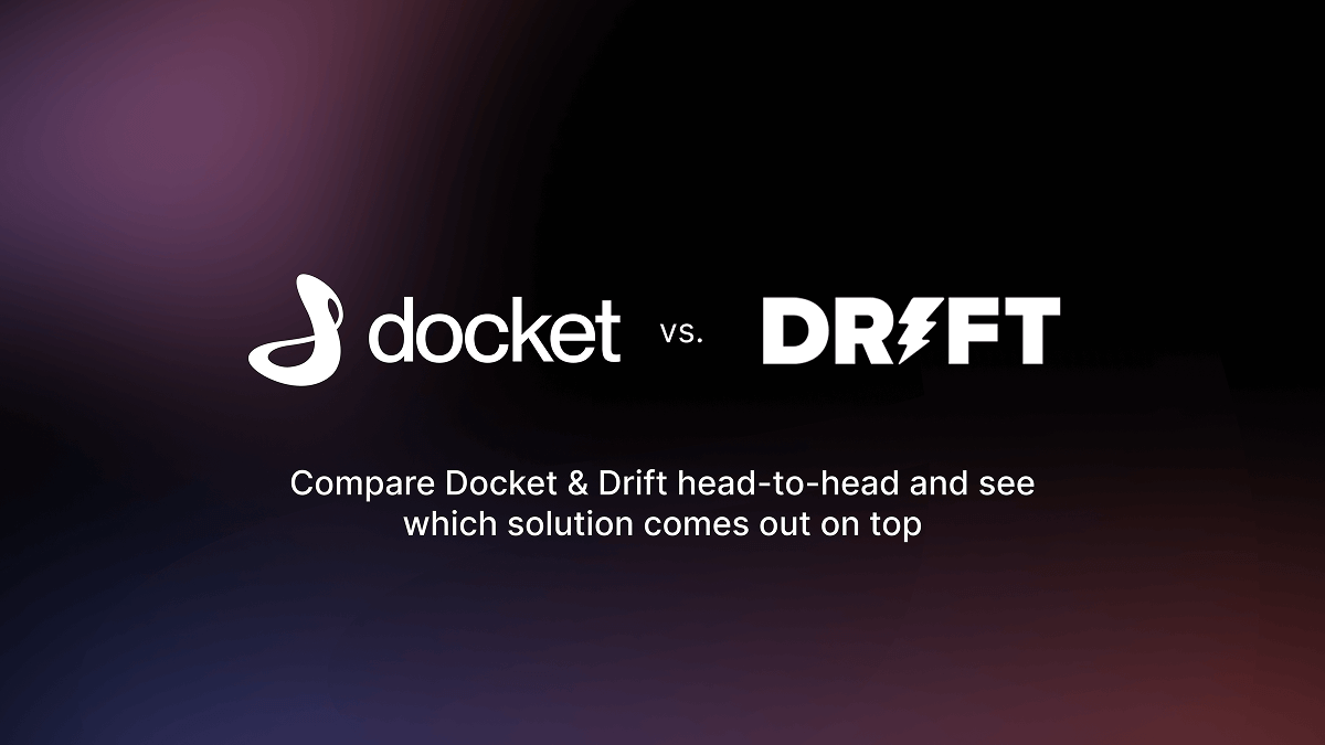 #1 Drift Alternative | Docket vs Drift
