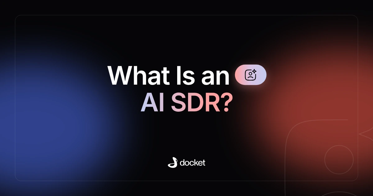 What Is an AI SDR? – Docket blog banner