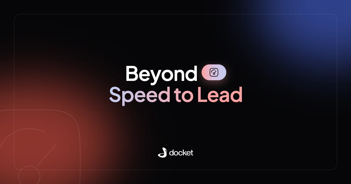 Beyond Speed to Lead – Docket blog banner
