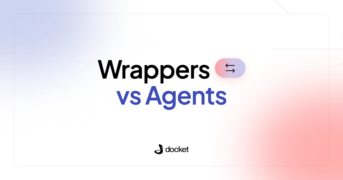 Wrappers vs Agents – Docket blog banner