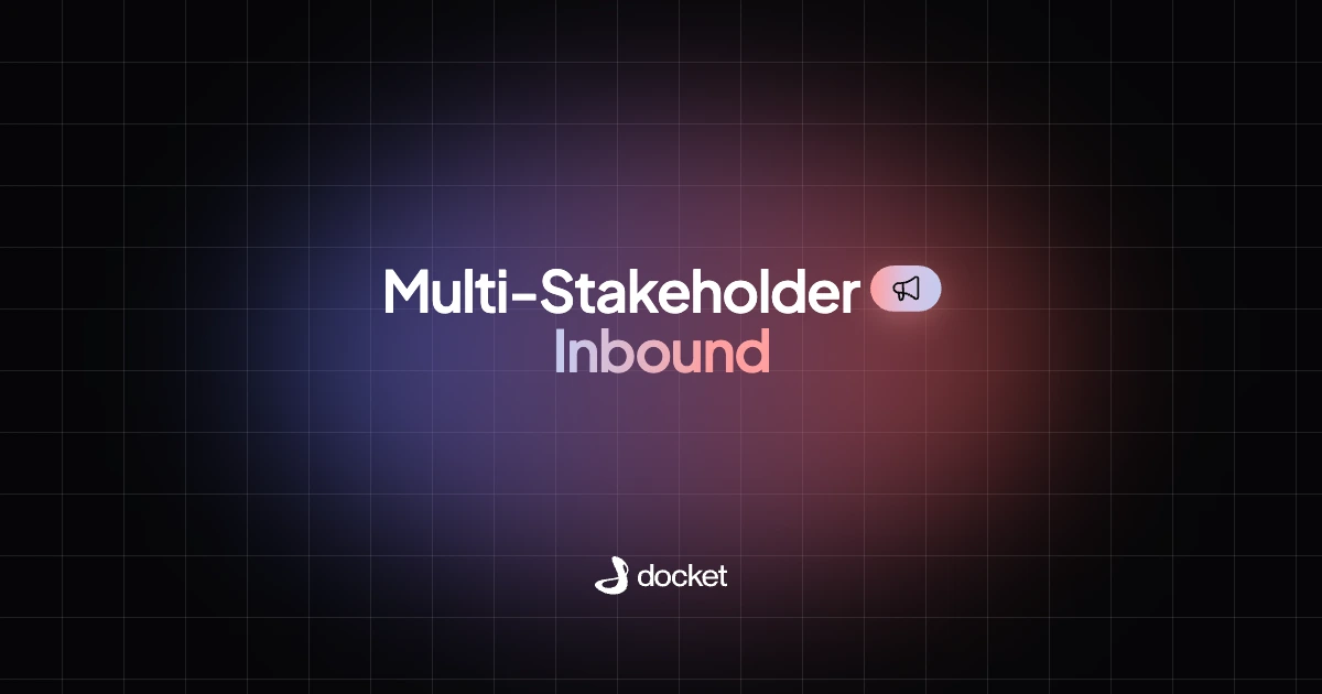 Multi-Stakeholder Inbound – Docket blog banner