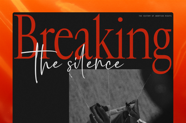 Text 'Breaking the silence' over a black and red background with a grayscale image of hands holding a pregnancy test.