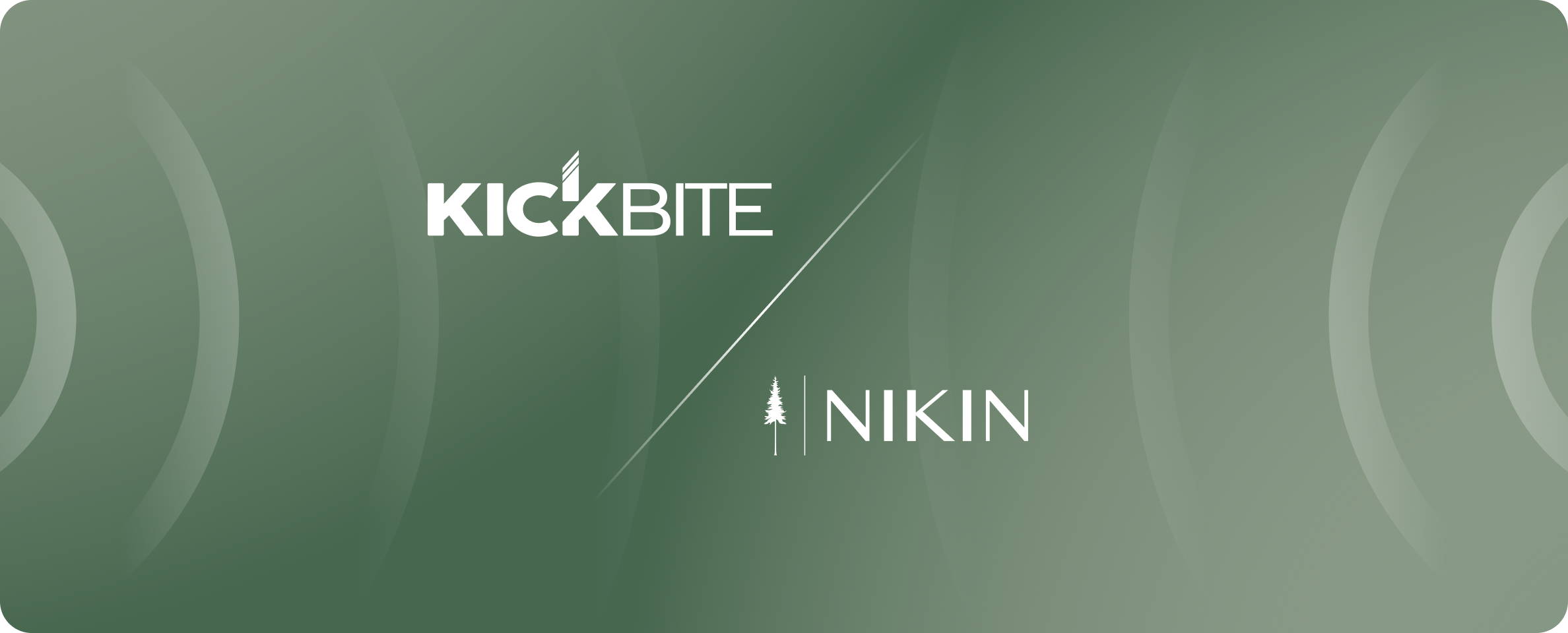 Kickbite and nikin