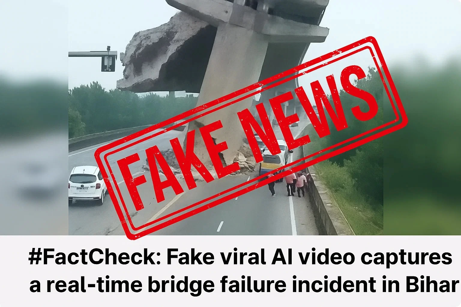 #FactCheck: Fake viral AI video captures a real-time bridge failure incident in Bihar