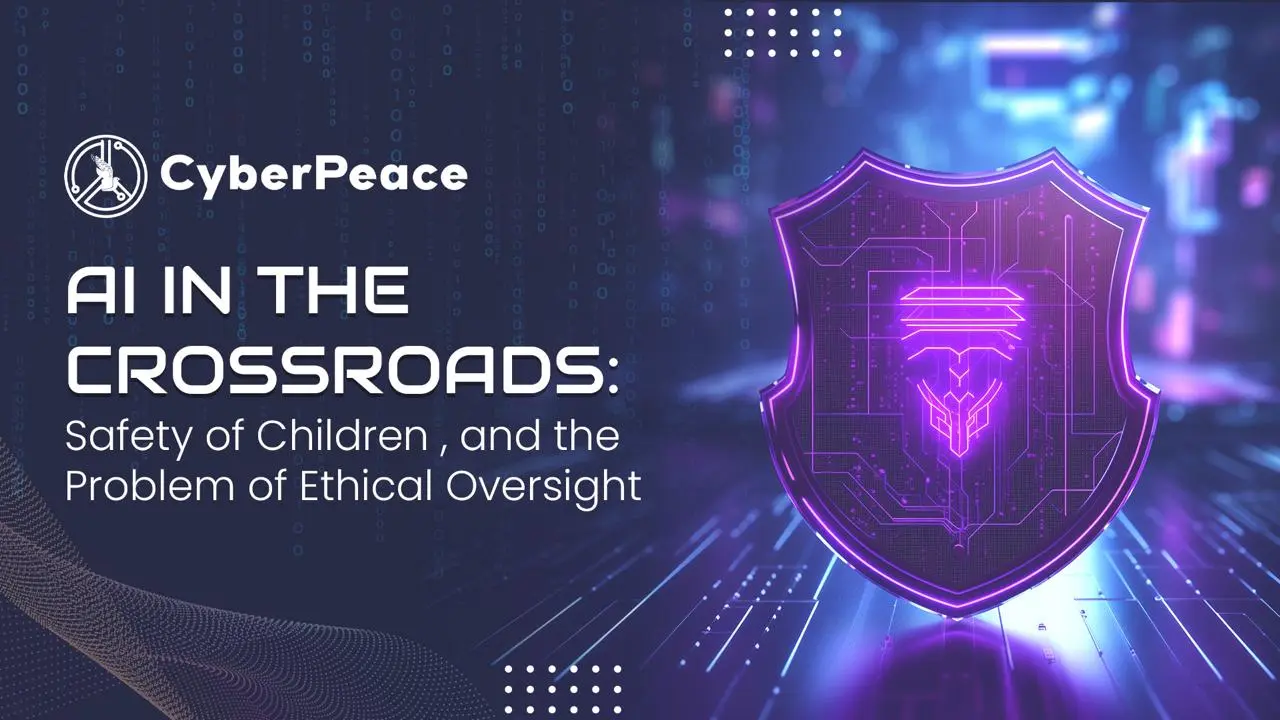 AI in the Crossroads: Safety of Children, and the Problem of Ethical Oversight