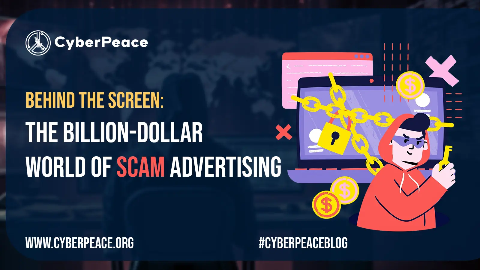 Behind the Screen: The Billion-Dollar World of Scam Advertising